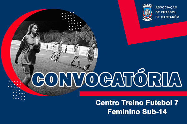 Centro de Treino Futebol 7 Feminino Sub-14